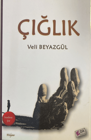 Çığlık Veli Beyazgül