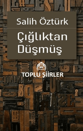 Çığlıktan Düşmüş Salih Öztürk