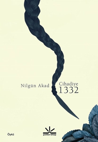 Cihadiye 1332 Nilgün Akad