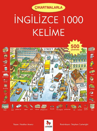 Çıkartmalarla İngilizce 1000 Kelime (500 Çıkartma) Heather Amery