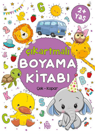 Çıkartmalı Boyama Kitabı Çek Kopar 2+Yaş Kolektif