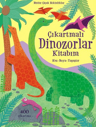 Çıkartmalı Dinozorlar Kitabım Rebecca Gilpin