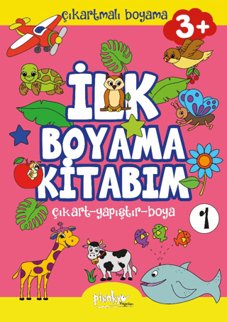 Çıkartmalı İlk Boyama Kitabım 1 - 3+ Yaş Buçe Dayı