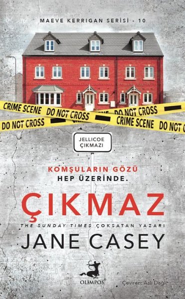 Çıkmaz: Jellicoe Çıkmazı - Maeve Kerrigan Serisi 10 Jane Casey