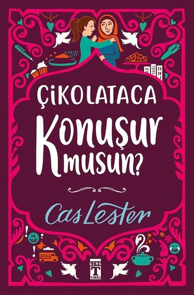 Çikolataca Konuşur musun? Cas Lester