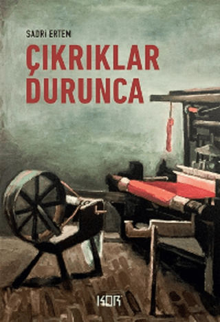 Çıkrıklar Durunca Sadri Ertem