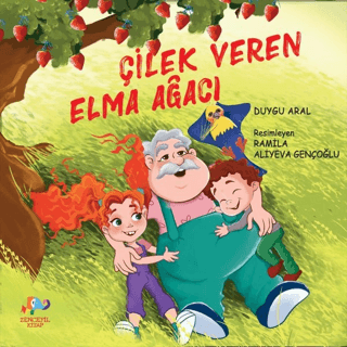 Çilek Veren Elma Ağacı Duygu Aral