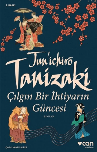 Çılgın Bir İhtiyarın Güncesi %29 indirimli Cuniçiro Tanizaki