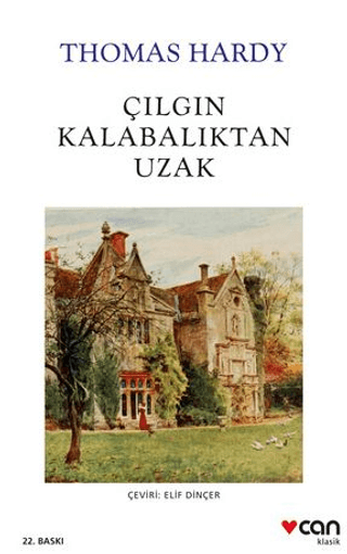 Çılgın Kalabalıktan Uzak Thomas Hardy