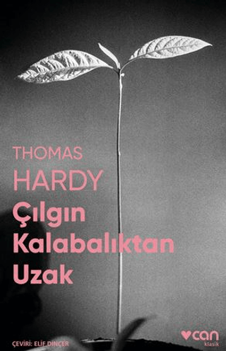 Çılgın Kalabalıktan Uzak Thomas Hardy