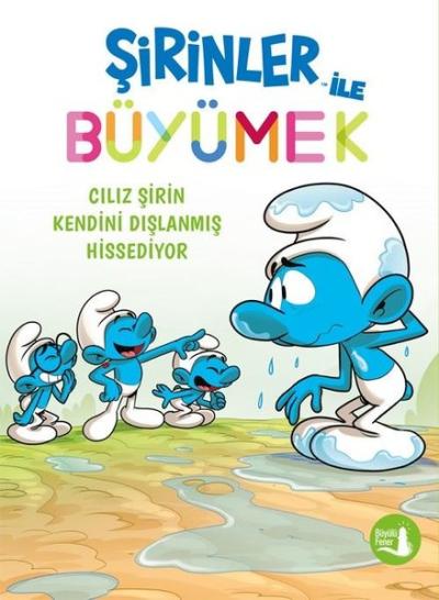 Cılız Şirin Kendini Dışlanmış Hissediyor - Şirinler İle Büyümek 10 Kol