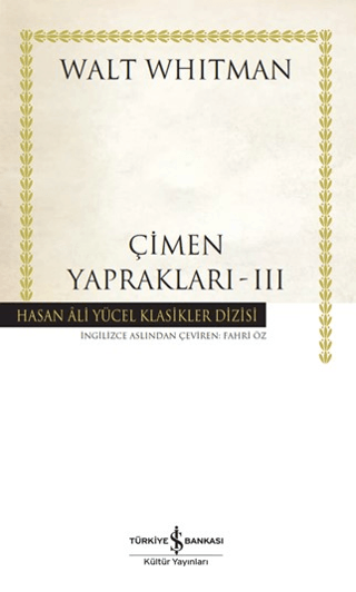 Çimen Yaprakları 3 - Hasan Ali Yücel Klasikler (Ciltli) Walt Whitman