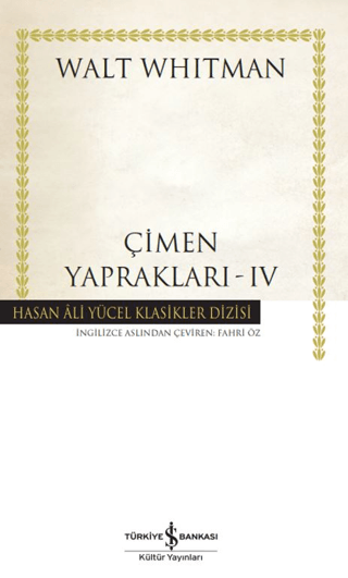 Çimen Yaprakları 4 - Hasan Ali Yücel Klasikler (Ciltli) Walt Whitman