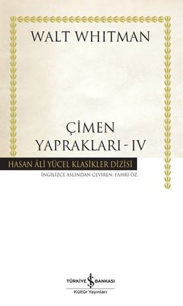 Çimen Yaprakları 4 - Hasan Ali Yücel Klasikler (Ciltli) Walt Whitman