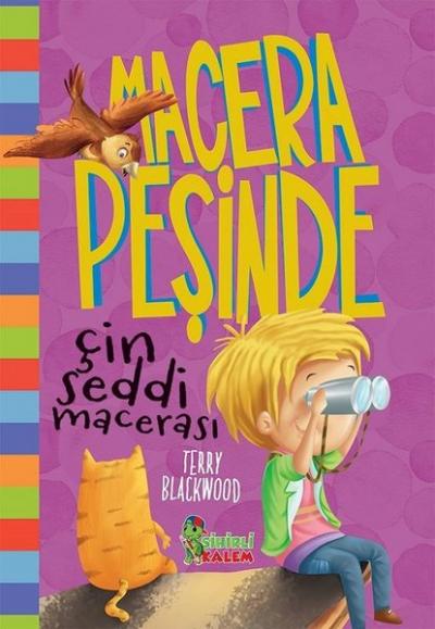 Çin Seddi Macerası - Macera Peşinde (Ciltli) Terry Blackwood