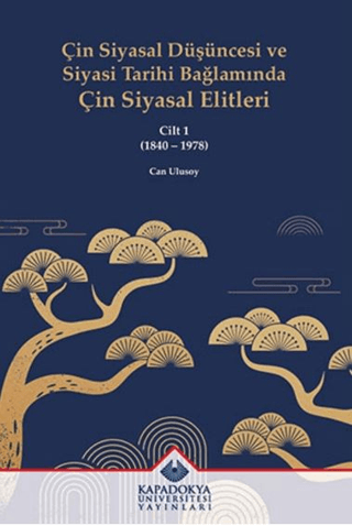 Çin Siyasal Düşüncesi ve Siyasi Tarihi Bağlamında Çin Siyasal Elitleri