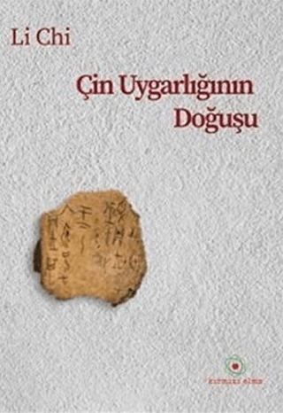 Çin Uygarlığının Doğuşu Li Chi