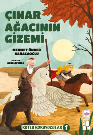 Çınar Ağacının Gizemi - Kutlu Koruyucular 1 Mehmet Önder Karacaoğlu