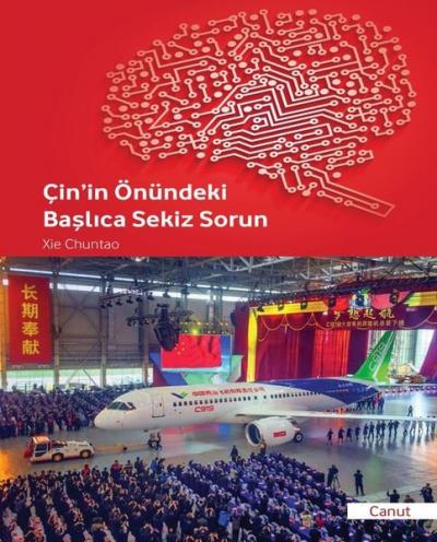 Çin'in Önündeki Başlıca Sekiz Sorun Xie Chuntao