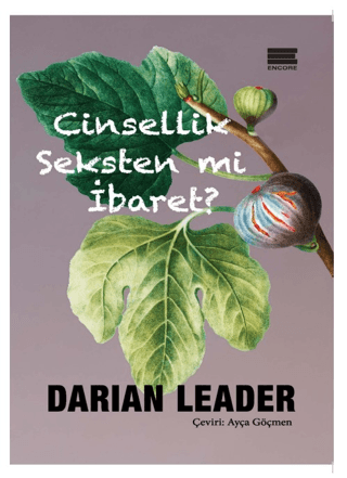 Cinsellik Seksten mi İbaret? Darian Leader