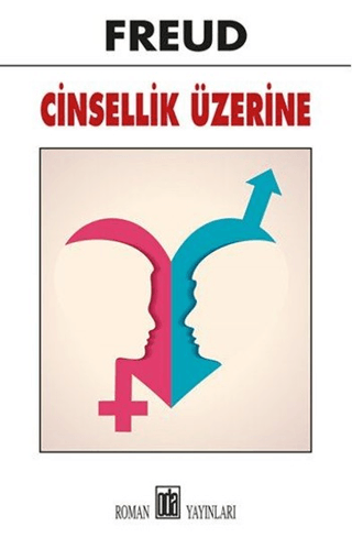 Cinsellik Üzerine Sigmund Freud