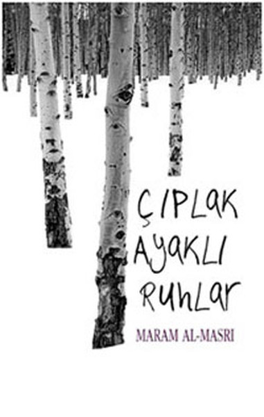 Çıplak Ayaklı Ruhlar Maram Al Masri