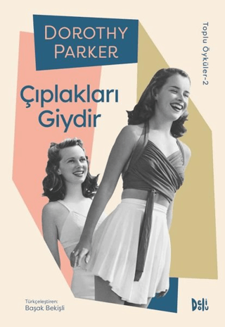 Çıplakları Giydir Dorothy Parker