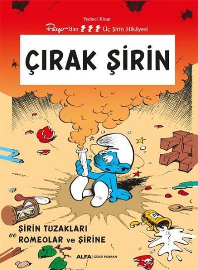 Çırak Şirin - Şirin Tuzakları ve Romeolar ve Şirine - Peyo'dan Üç Şiri