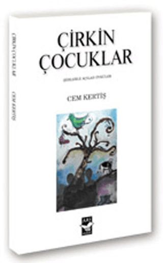 Çirkin Çocuklar %25 indirimli Cem Kertiş