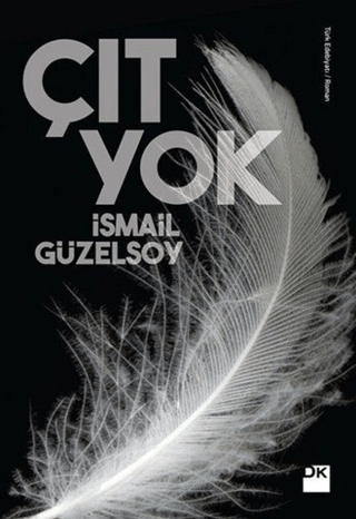 Çıt Yok İsmail Güzelsoy