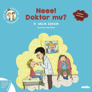 Neee! Doktor mu? Çıtı İle Pıtı'nın Maceraları 4 - Duygu ve Davranış Eğ