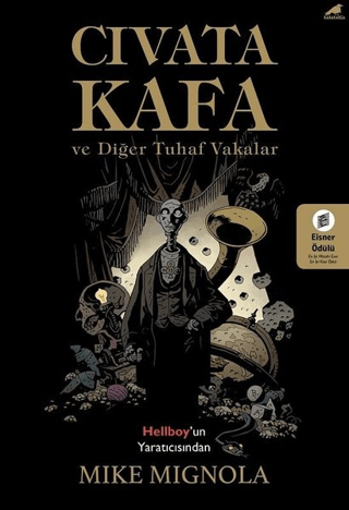 Civata Kafa ve Diğer Tuhaf Vakalar Mike Mignola