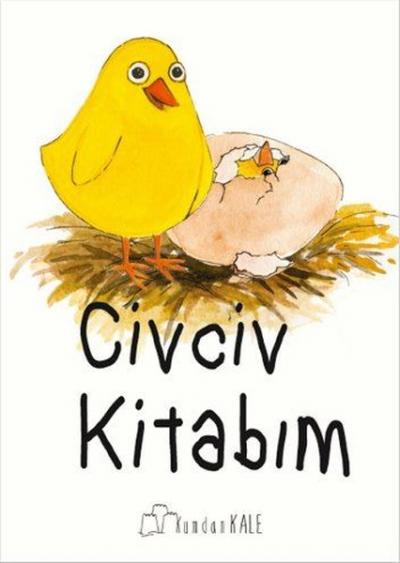 Civciv Kitabım Işıl Erverdi