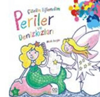 Çizelim Eğlenelim Periler Ve Denizkızları %25 indirimli Mark Bergin