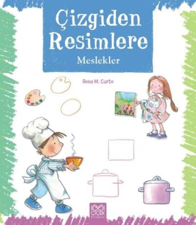 Çizgiden Resimlere - Meslekler Rosa M. Curto