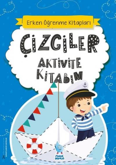 Çizgiler Aktivite Kitabım - Erken Öğrenme Kitapları Kolektif