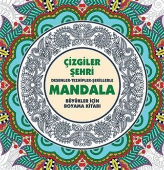 Çizgiler Şehri - Mandala Kolektif