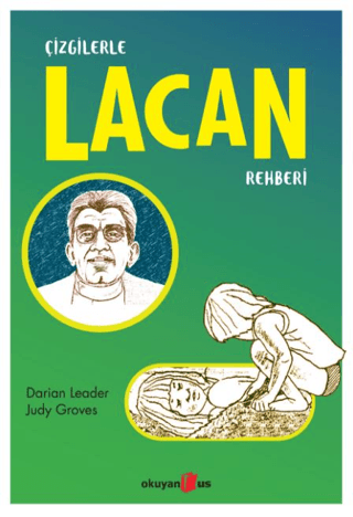 Çizgilerle Lacan Rehberi Darian Leader