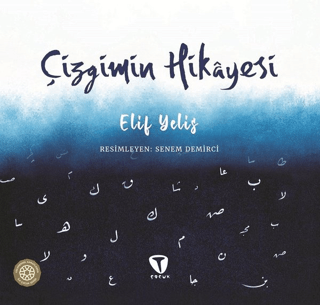 Çizgimin Hikayesi Elif Yelis