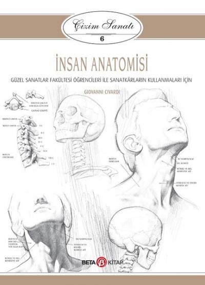 İnsan Anatomisi - Çizim Sanatı 6 Giovanni Civardi