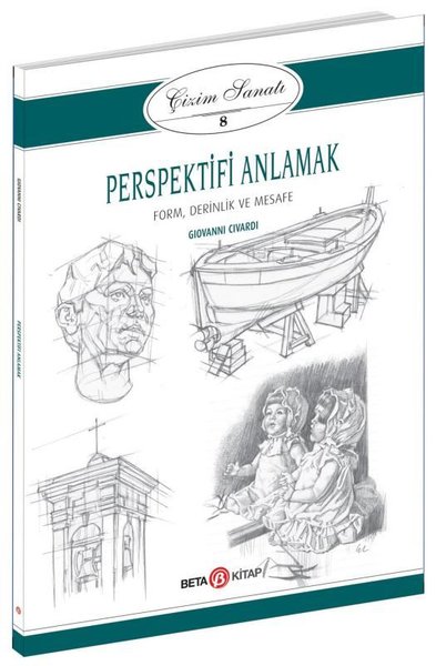 Perspektifi Anlamak - Çizim Sanatı 8 Giovanni Civardi