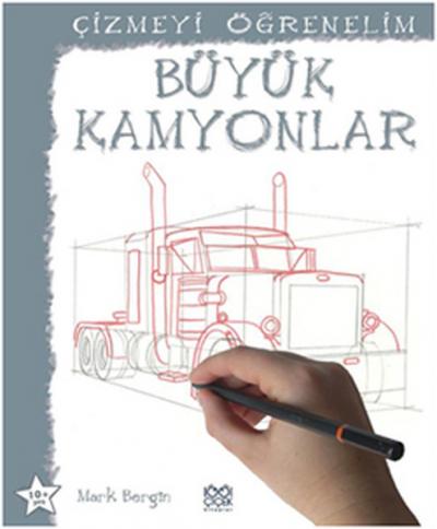 Çizmeyi Öğrenelim - Büyük Kamyonlar %25 indirimli Mark Bergin