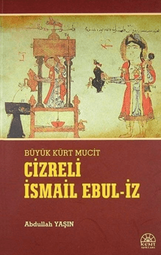 Cizreli İsmail Ebul-İz Abdullah Yaşın