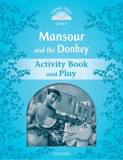 Classic Tales Second Edition: Level 1: Mansour and the Donkey Activity