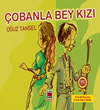 Çobanla Bey Kızı Oğuz Tansel