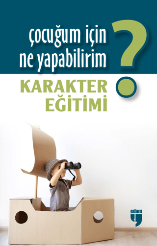 Çocuğum İçin Ne Yapabilirim? Alpaslan Durmuş