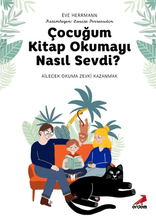 Çocuğum Kitap Okumayı Nasıl Sevdi? Eve Hermarmann