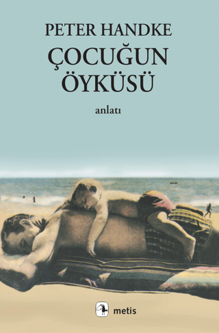 Çocuğun Öyküsü %25 indirimli Peter Handke