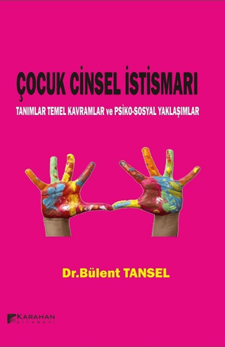 Çocuk Cinsel İstismarı Bülent Tansel