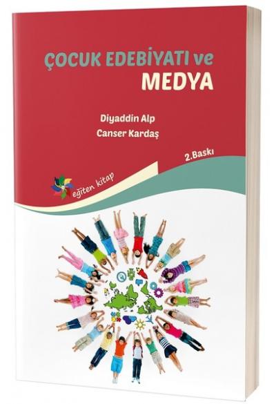 Çocuk Edebiyatı ve Medya %15 indirimli Özgür Doğan